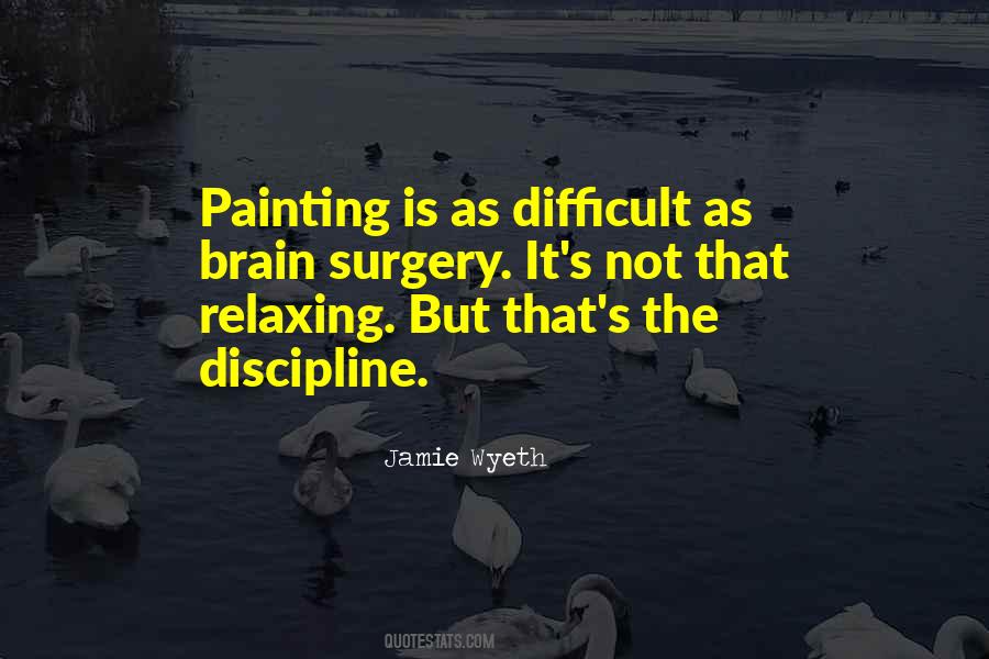 Jamie Wyeth Quotes #102428