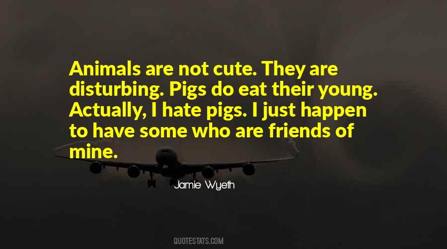 Jamie Wyeth Quotes #1103244