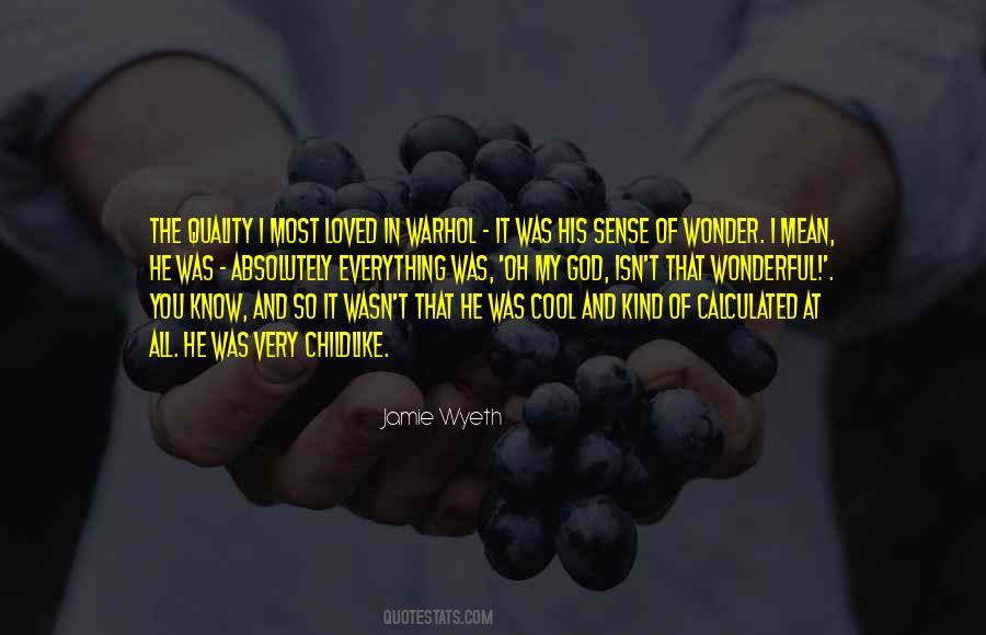 Jamie Wyeth Quotes #1528564