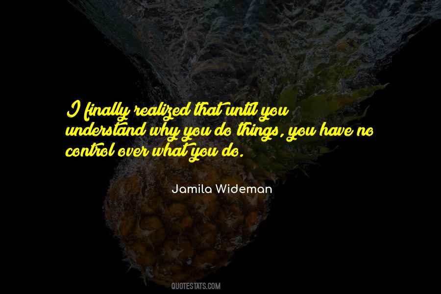 Jamila Wideman Quotes #973214