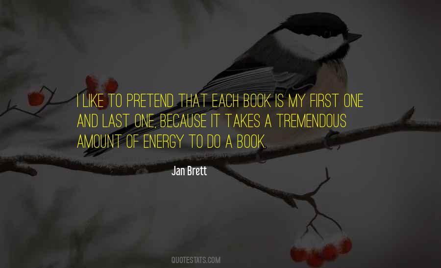 Jan Brett Quotes #1744634