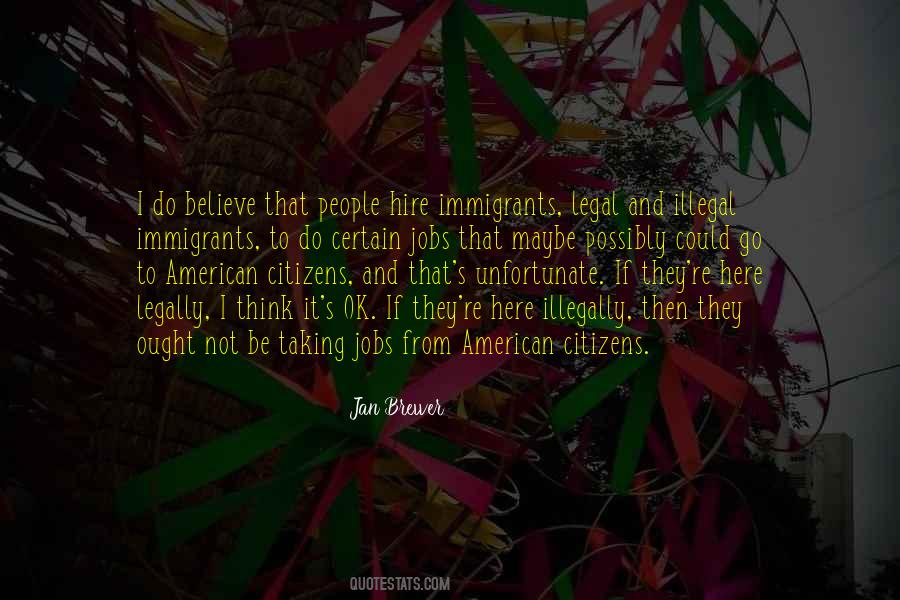 Jan Brewer Quotes #1602241