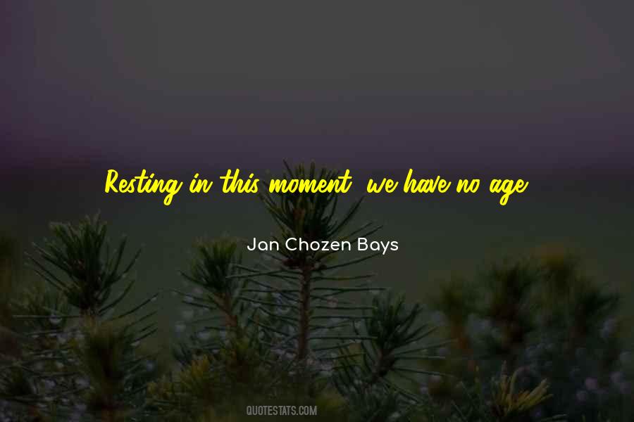 Jan Chozen Bays Quotes #612801
