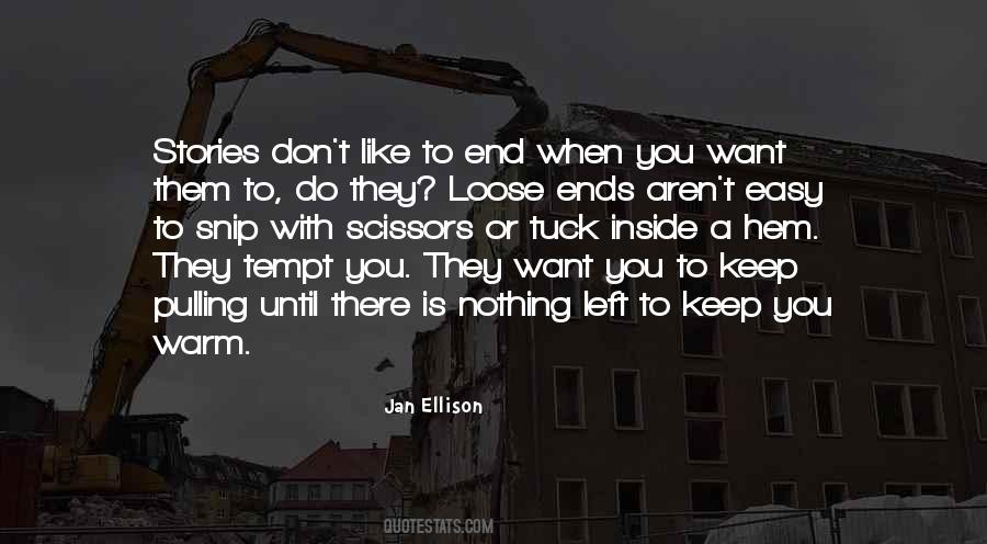 Jan Ellison Quotes #1296266