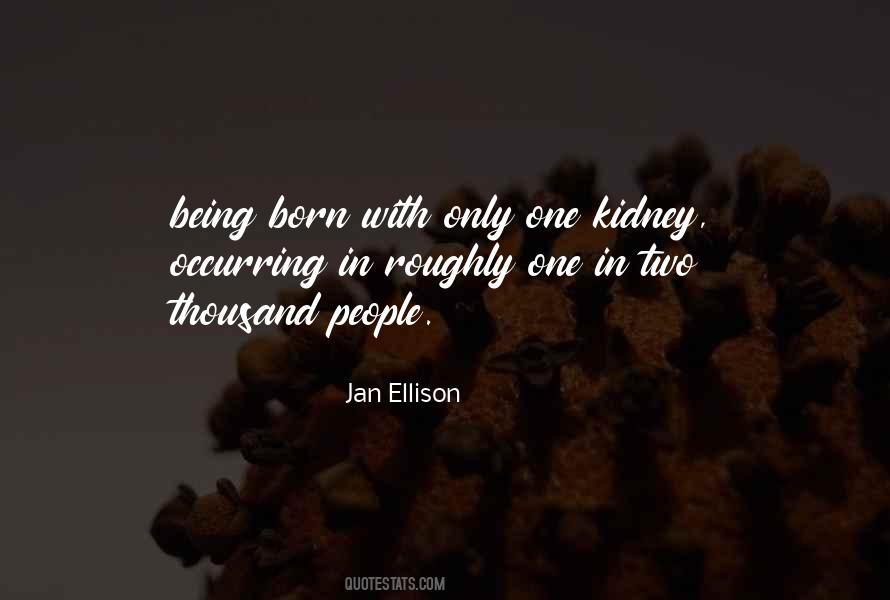 Jan Ellison Quotes #1335478