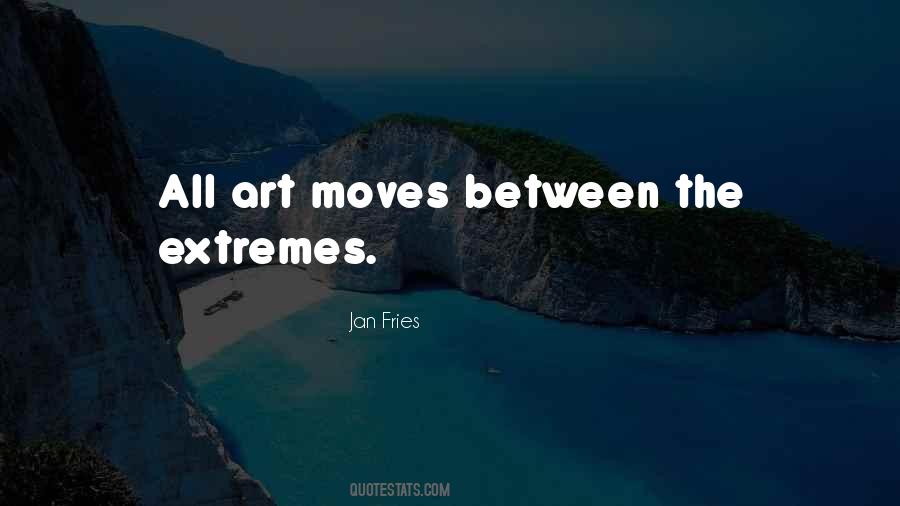 Jan Fries Quotes #1202582