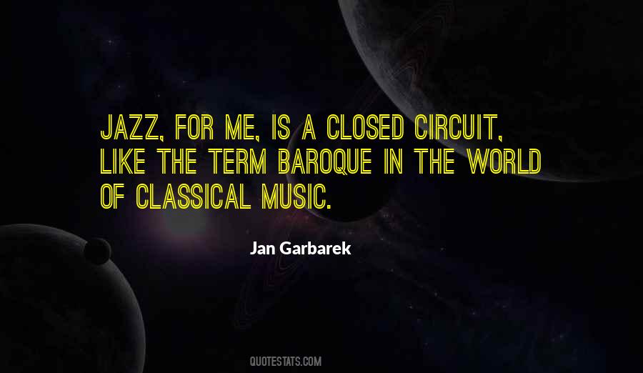 Jan Garbarek Quotes #1768487