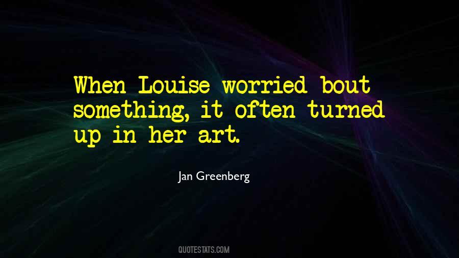 Jan Greenberg Quotes #1088393