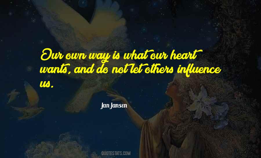 Jan Jansen Quotes #1171207