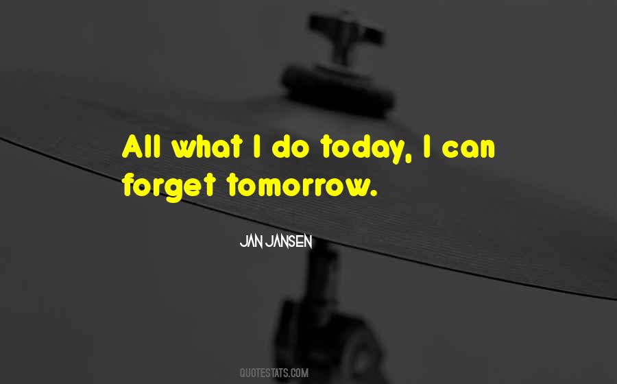 Jan Jansen Quotes #1595125