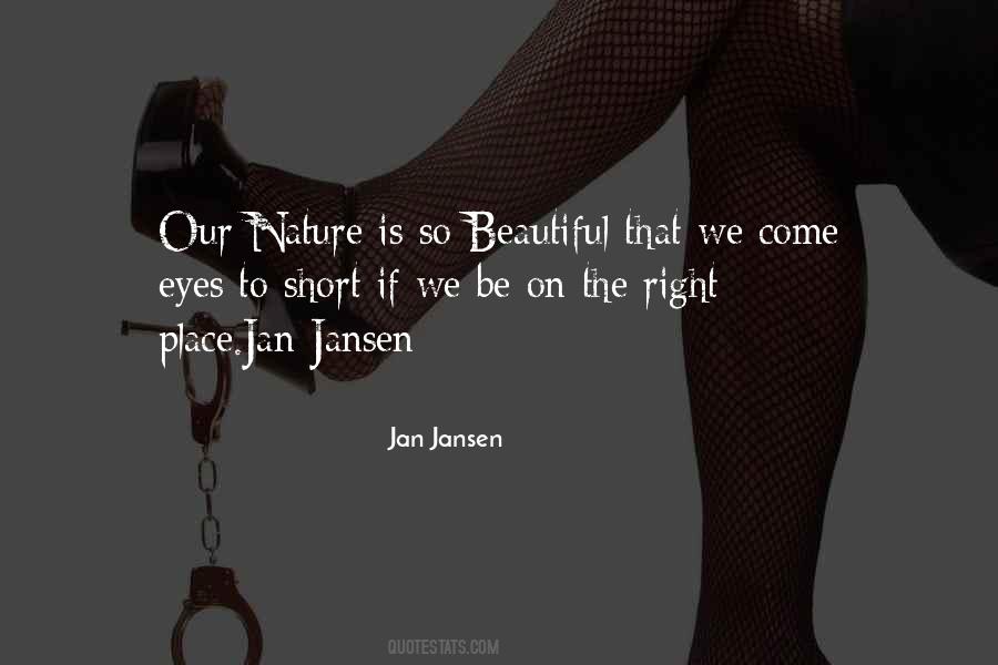 Jan Jansen Quotes #1651758