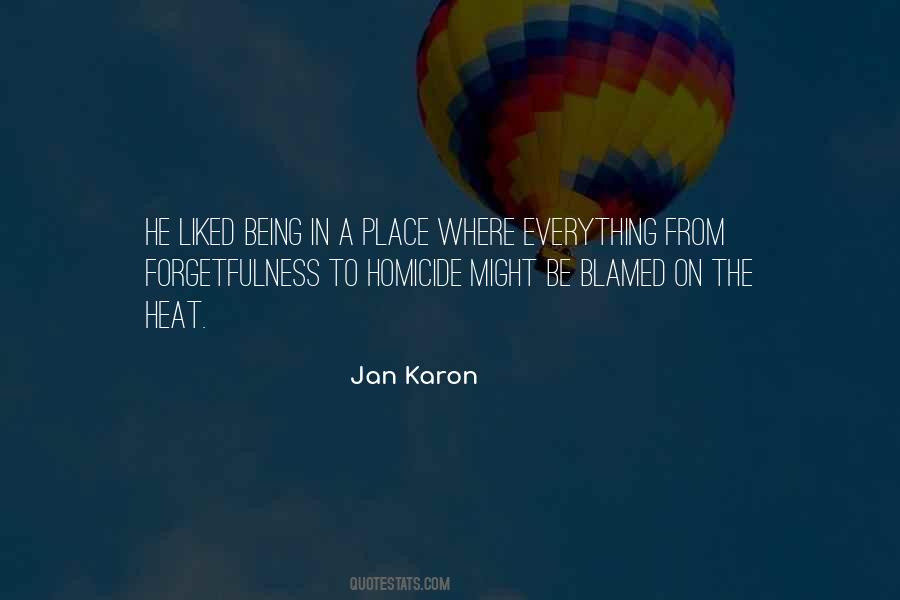 Jan Karon Quotes #1311533