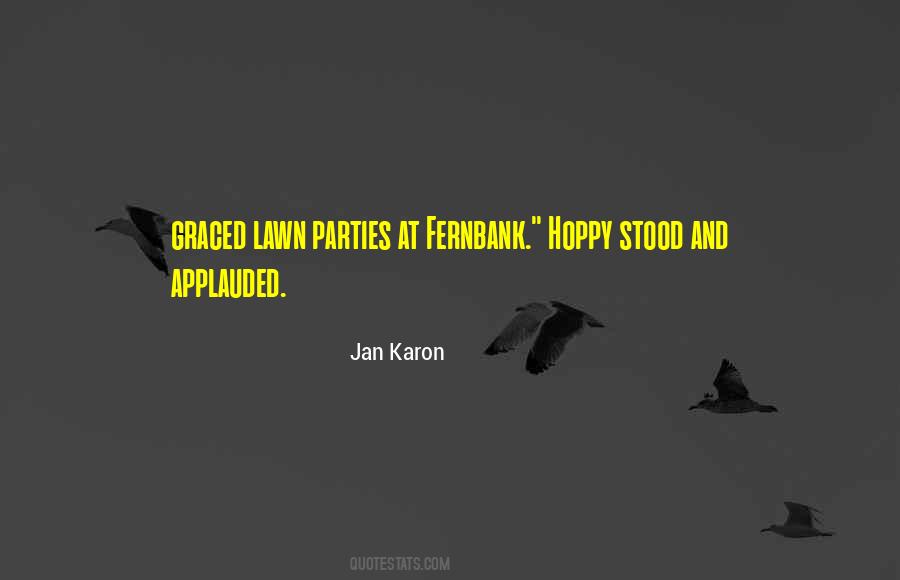 Jan Karon Quotes #354064