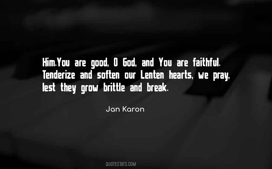 Jan Karon Quotes #487089