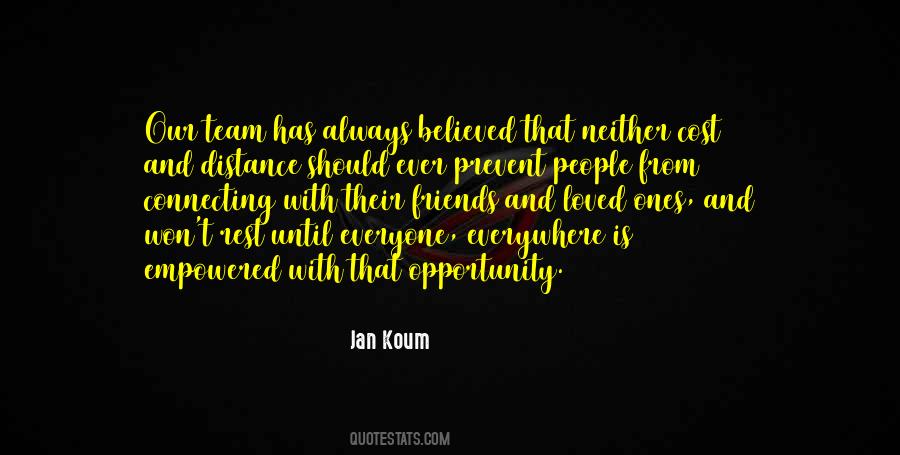 Jan Koum Quotes #968526