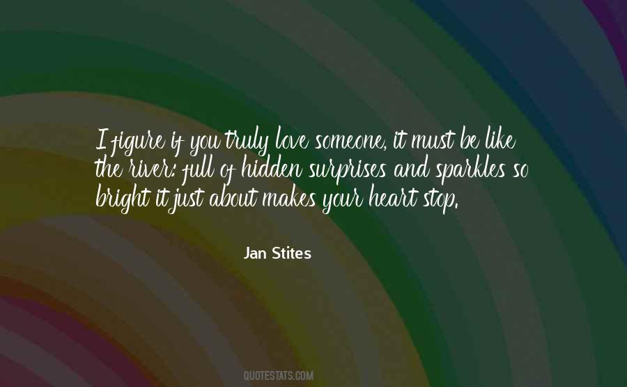 Jan Stites Quotes #345416