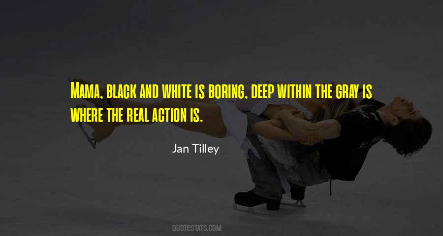 Jan Tilley Quotes #309629 Jan Tilley Quotes #309629