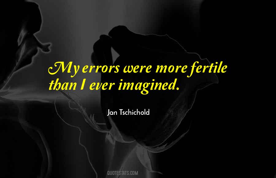 Jan Tschichold Quotes #1662057