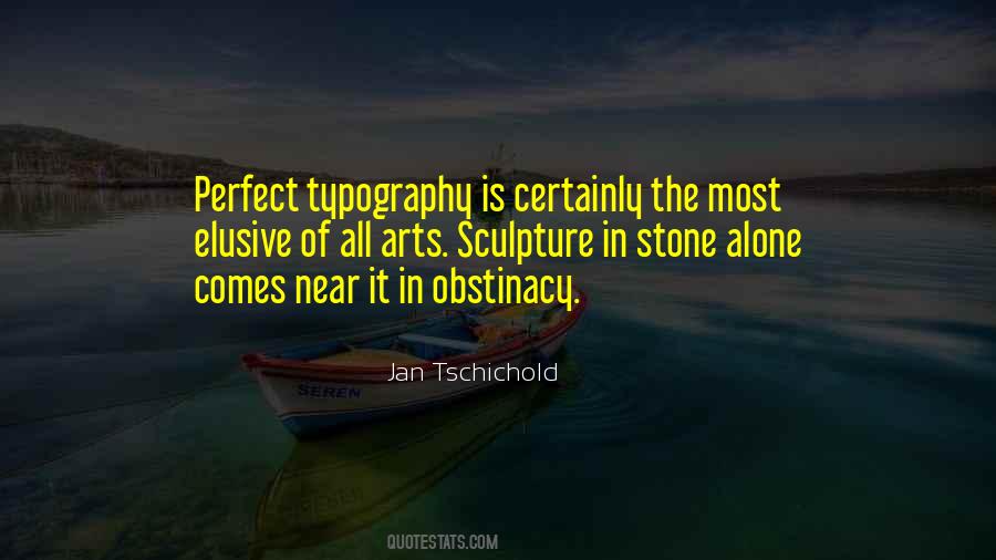 Jan Tschichold Quotes #183497
