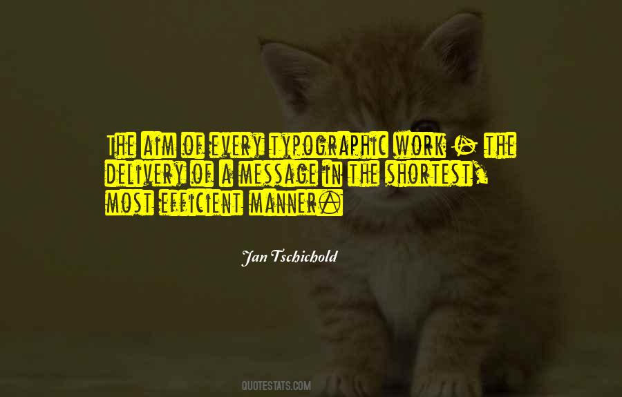 Jan Tschichold Quotes #397355