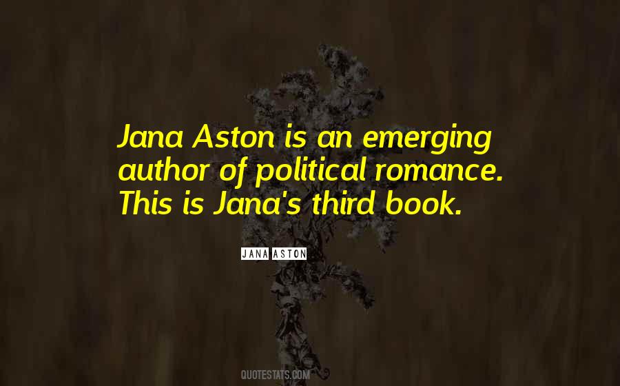 Jana Aston Quotes #1243956