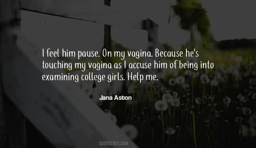 Jana Aston Quotes #687051