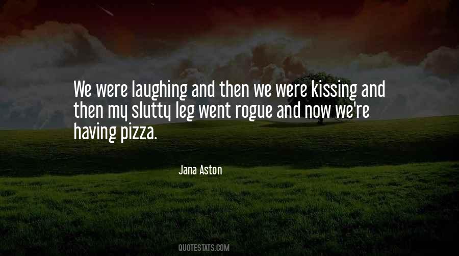 Jana Aston Quotes #847357