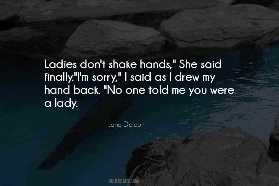 Jana Deleon Quotes #1683111