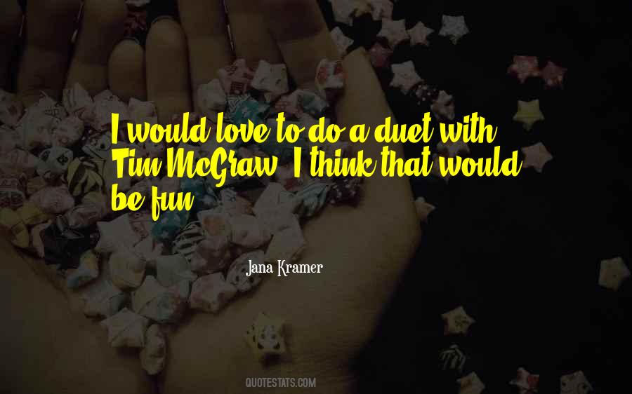 Jana Kramer Quotes #1039481 Jana Kramer Quotes #1039481