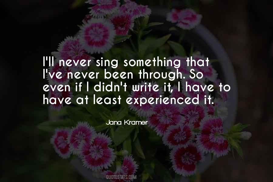 Jana Kramer Quotes #162572