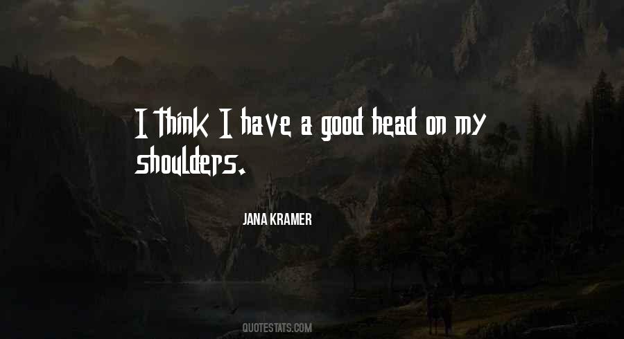Jana Kramer Quotes #1820106