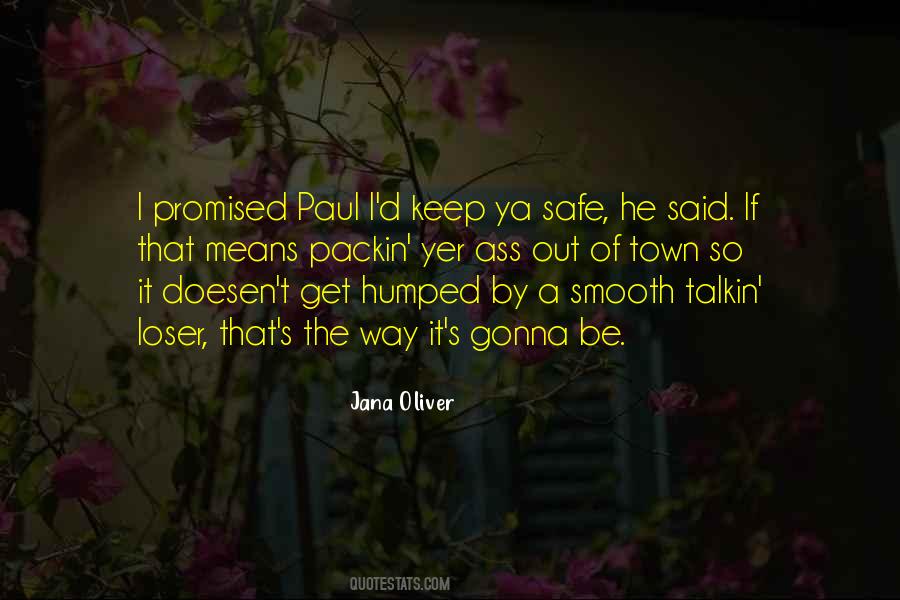 Jana Oliver Quotes #521963