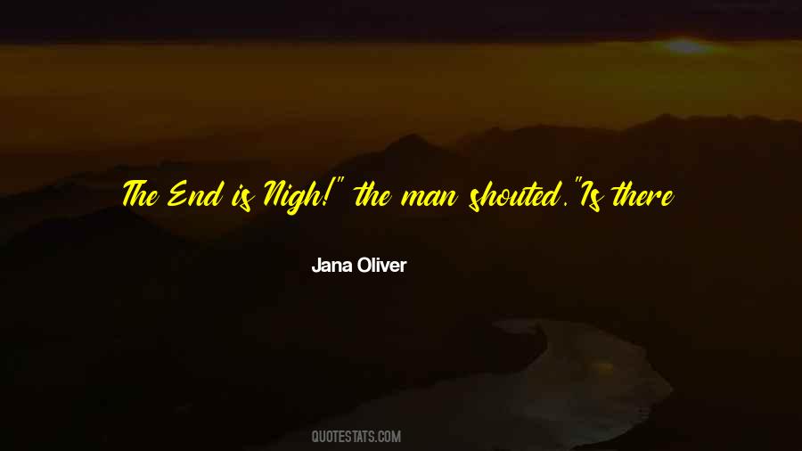 Jana Oliver Quotes #753009