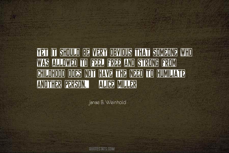 Janae B. Weinhold Quotes #1763230 Janae B. Weinhold Quotes #1763230