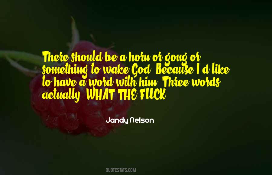 Jandy Nelson Quotes #1152839