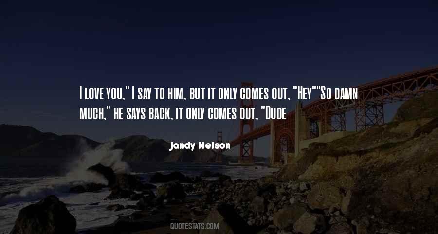 Jandy Nelson Quotes #138478