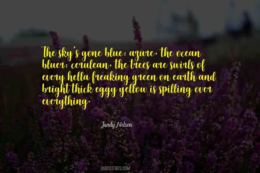 Jandy Nelson Quotes #79495