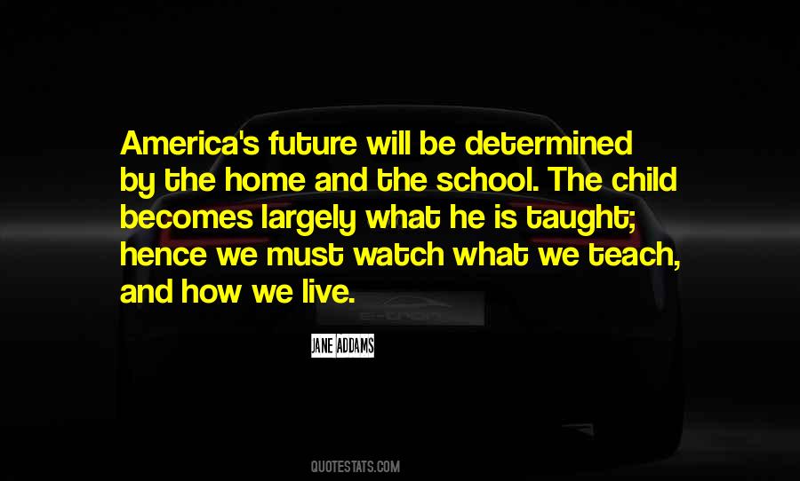 Jane Addams Quotes #1869557