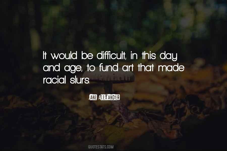Jane Alexander Quotes #1149879