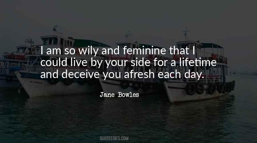 Jane Bowles Quotes #1009474