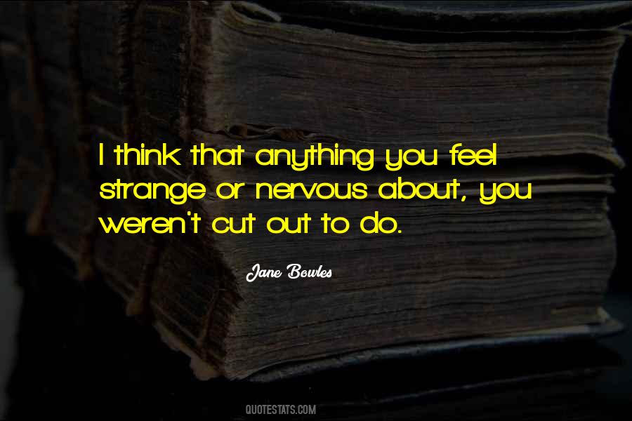 Jane Bowles Quotes #1695487 Jane Bowles Quotes #1695487