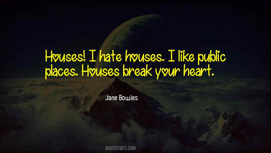 Jane Bowles Quotes #669311