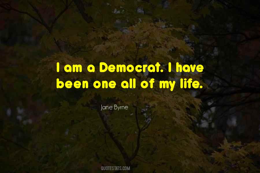 Jane Byrne Quotes #1301111