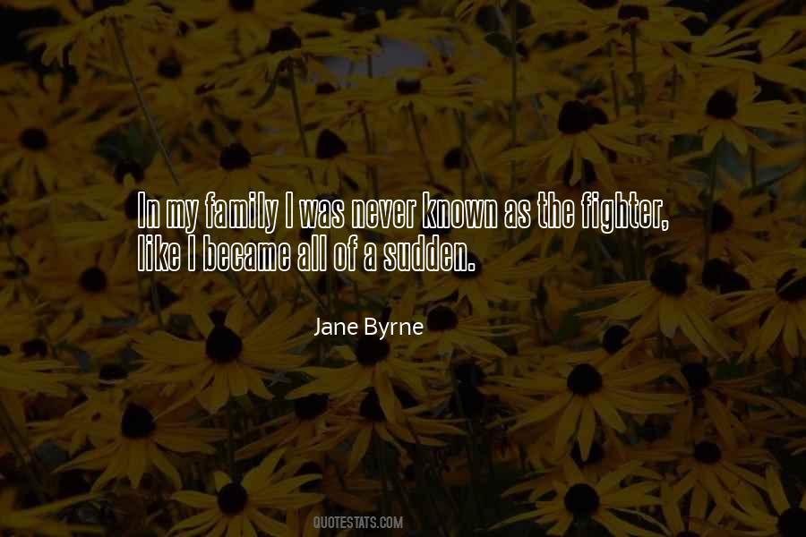 Jane Byrne Quotes #575720