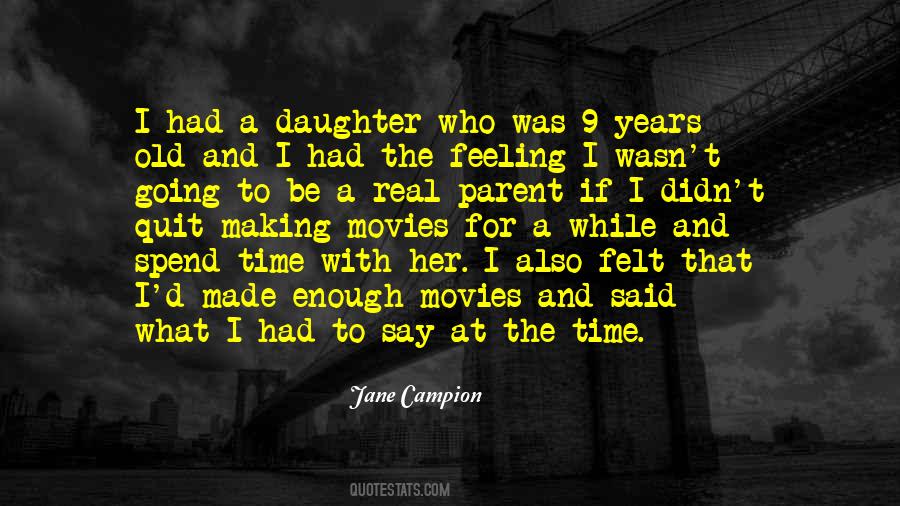 Jane Campion Quotes #17523