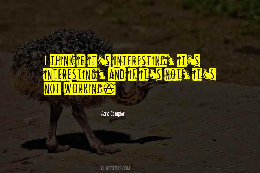 Jane Campion Quotes #520787