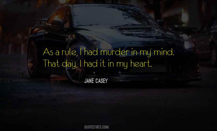 Jane Casey Quotes #1852884