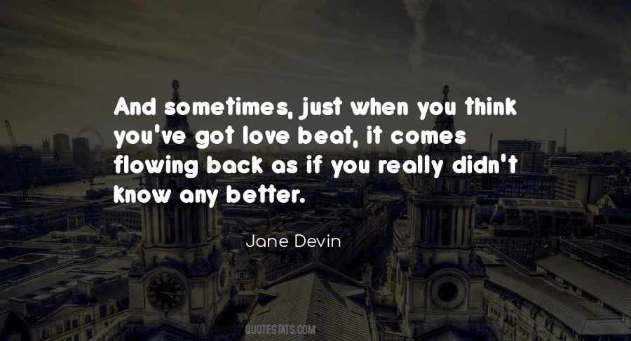 Jane Devin Quotes #1801559