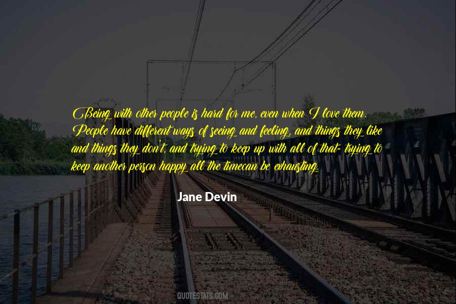 Jane Devin Quotes #451298