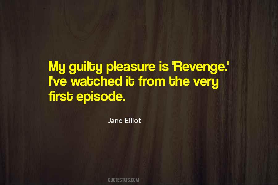 Jane Elliot Quotes #1775543